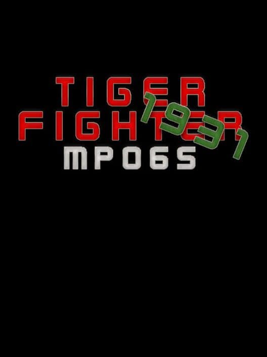 Обложка Tiger Fighter 1931: MP065