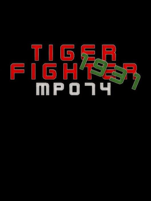 Обложка Tiger Fighter 1931: MP074