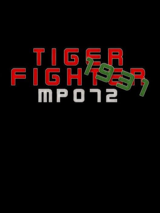 Обложка Tiger Fighter 1931: MP072