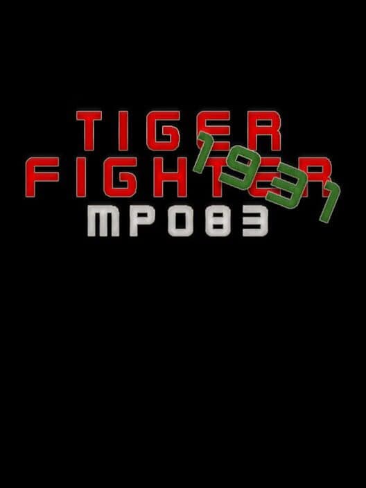 Обложка Tiger Fighter 1931: MP083