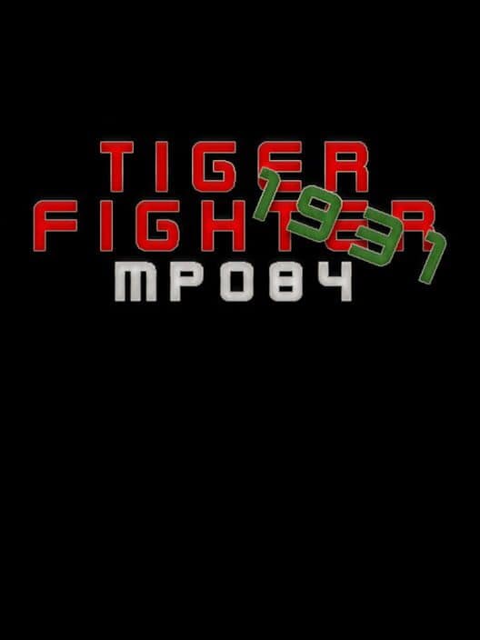 Обложка Tiger Fighter 1931: MP084
