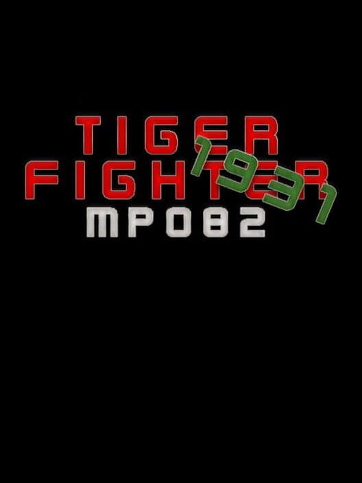 Обложка Tiger Fighter 1931: MP082