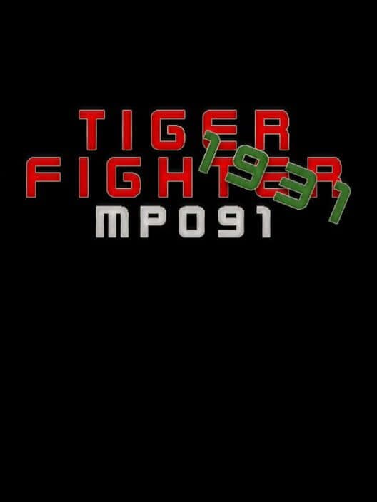 Обложка Tiger Fighter 1931: MP091