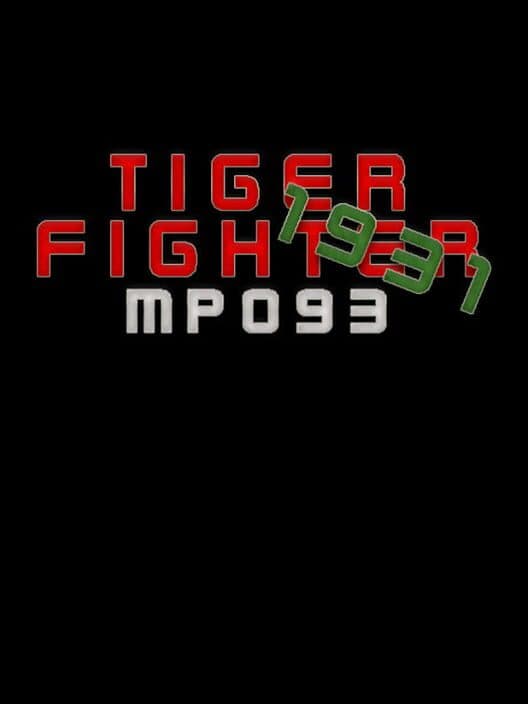Обложка Tiger Fighter 1931: MP093