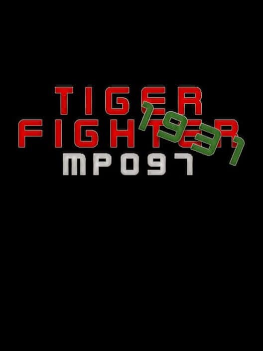 Обложка Tiger Fighter 1931: MP097