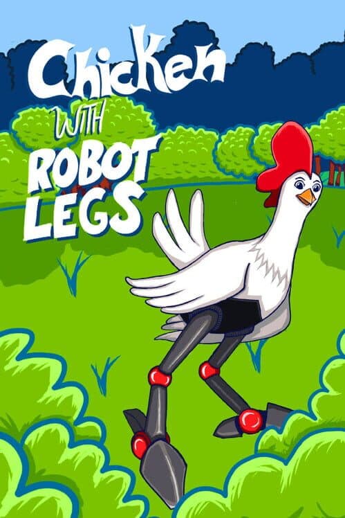 Обложка Chicken with Robot Legs