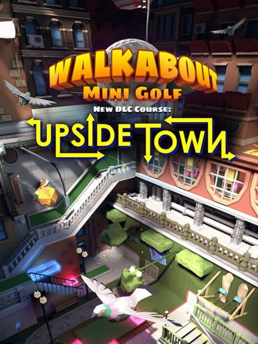 Обложка Walkabout Mini Golf: Upside Town