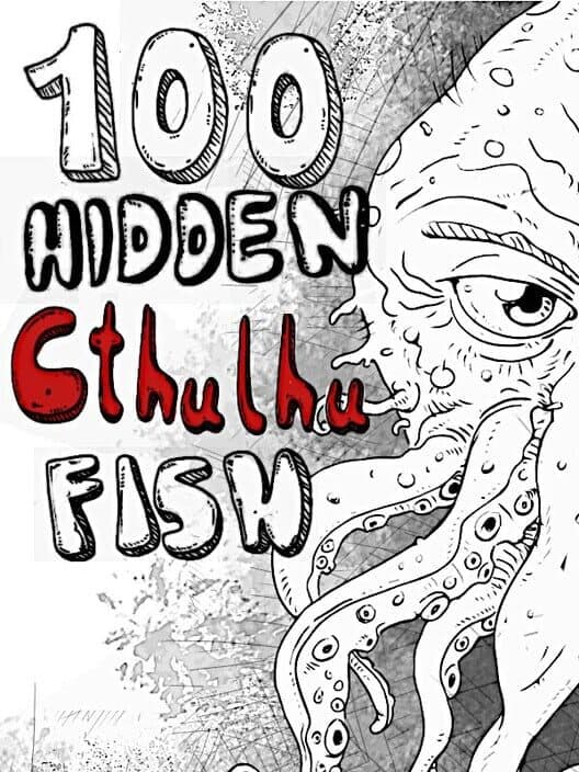 Обложка 100 Hidden Cthulhu Fish