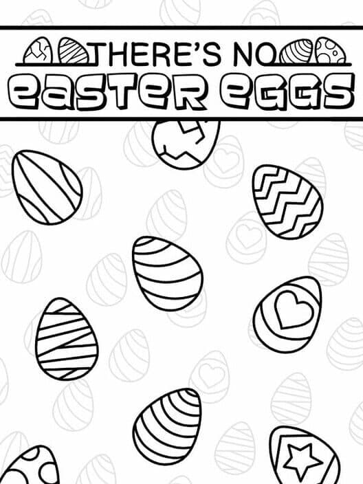 Обложка There's No Easter Eggs