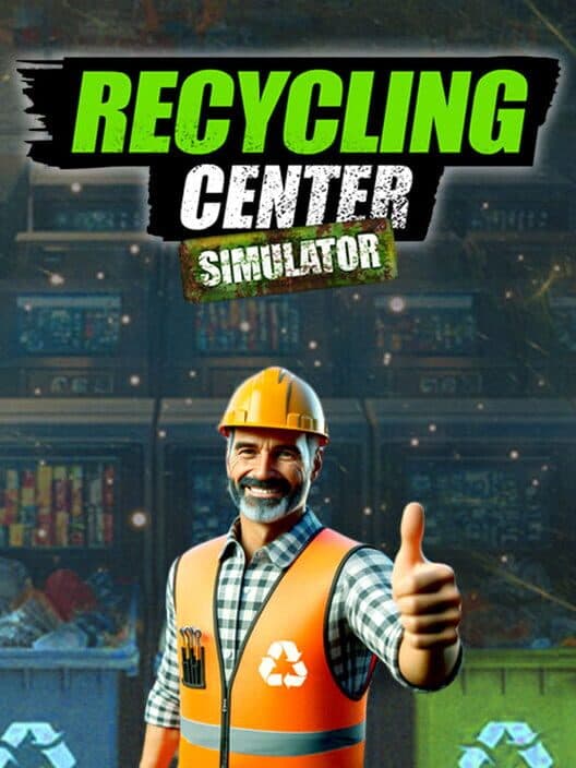 Обложка Recycling Center Simulator