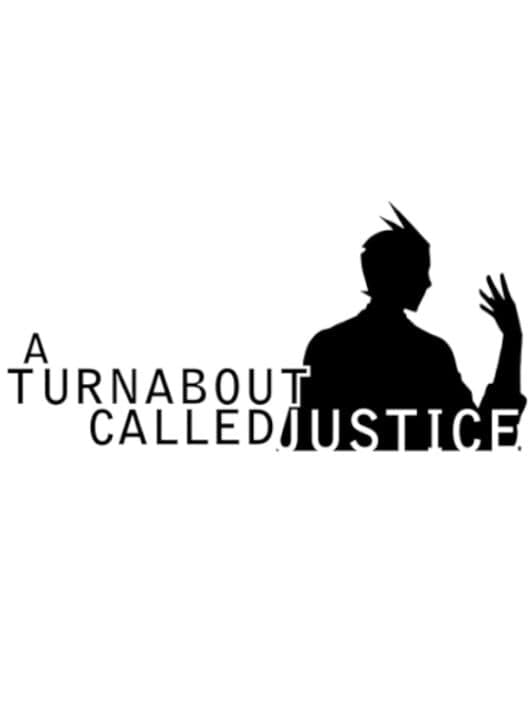 Обложка A Turnabout Called Justice