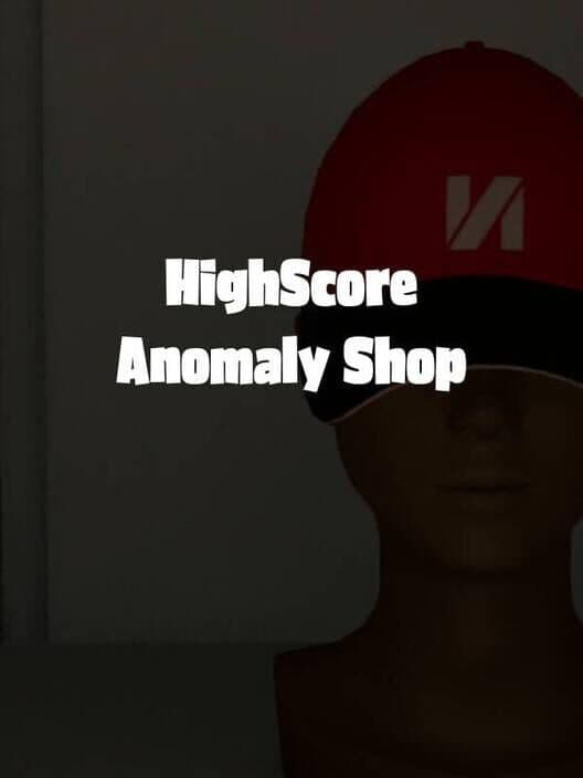 Обложка HighScore Anomaly Shop