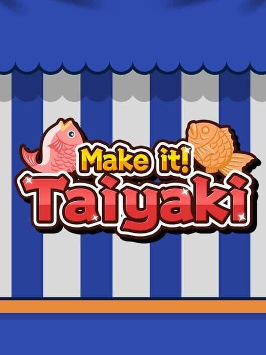 Обложка Make it! Taiyaki