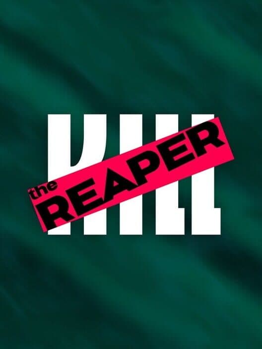 Обложка Kill the Reaper