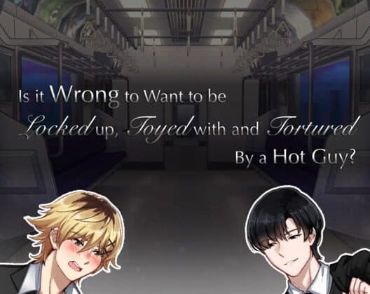 Обложка Is it Wrong to Want to be Locked up, Toyed with and Tortured by a Hot Guy?