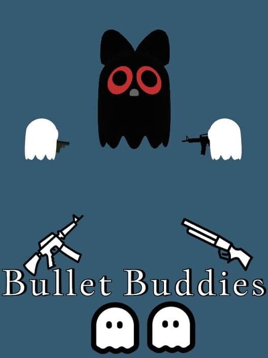 Обложка Bullet Buddies