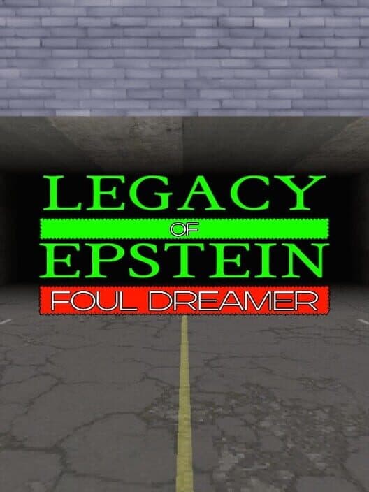 Обложка Legacy of Epstein: Foul Dreamer