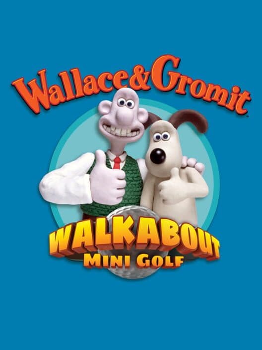 Обложка Walkabout Mini Golf: Wallace & Gromit