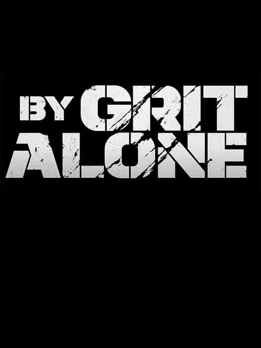 Обложка By Grit Alone