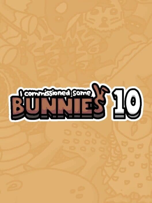 Обложка I Commissioned Some Bunnies 10