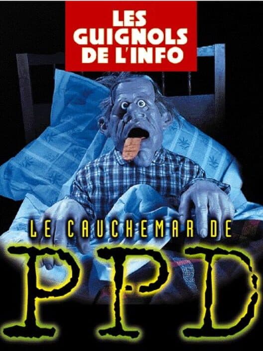 Обложка Les Guignols de l'info: Le Cauchemar de PPD