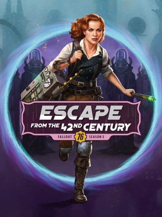 Обложка Fallout 76: Season 5 - Escape from the 42nd Century