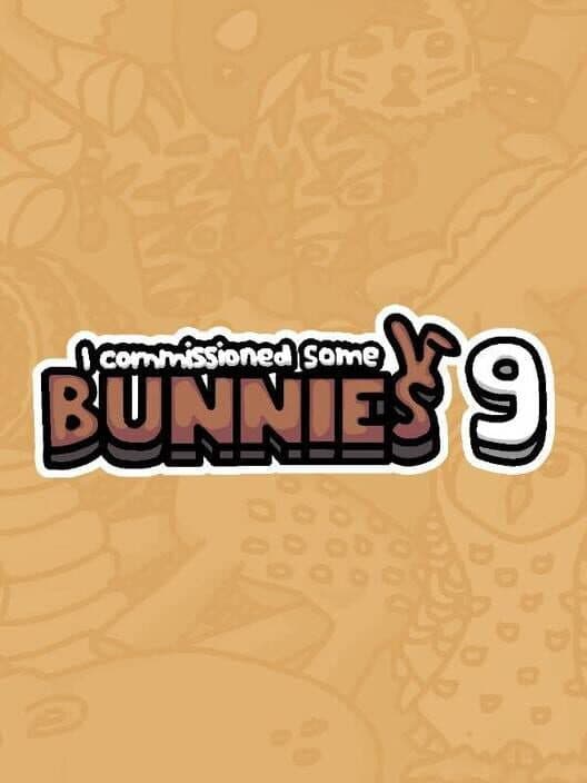 Обложка I Commissioned Some Bunnies 9