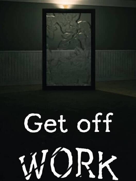 Обложка Get off Work