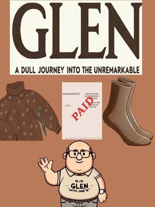 Обложка Glen: A Dull Journey into the Unremarkable