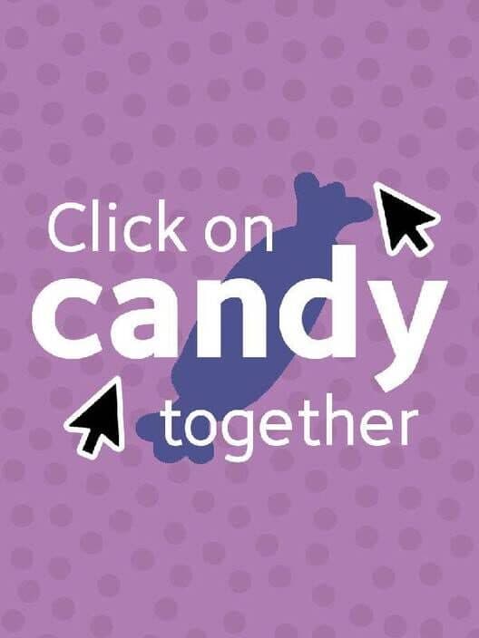 Обложка Click On Candy Together