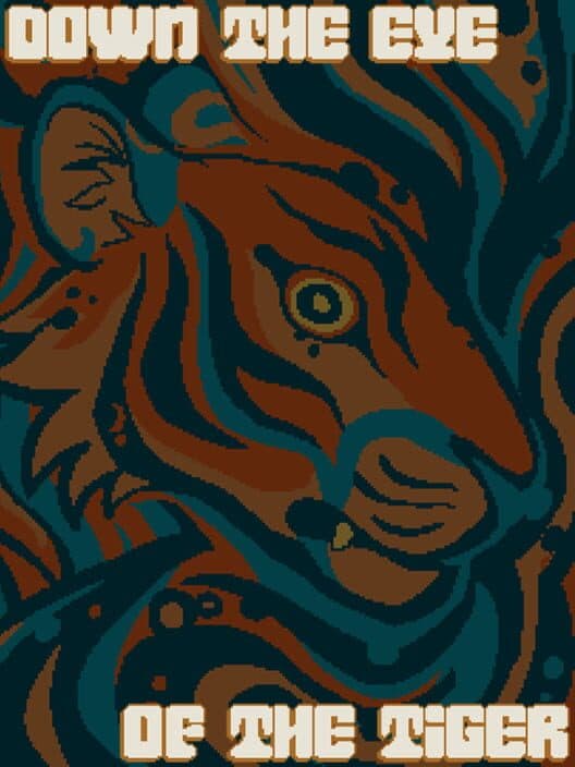 Обложка Down the Eye of the Tiger