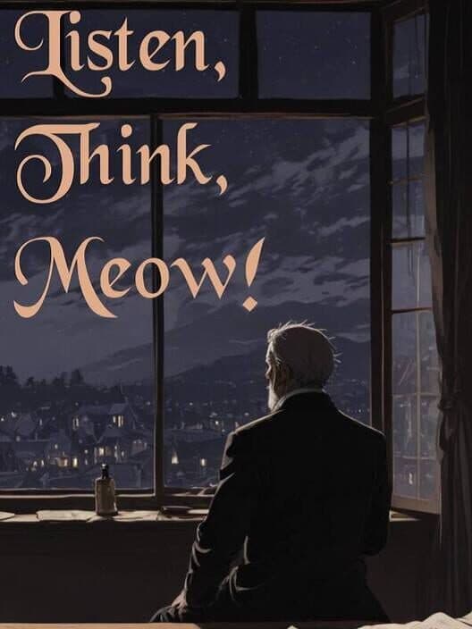 Обложка Listen, Think, Meow!