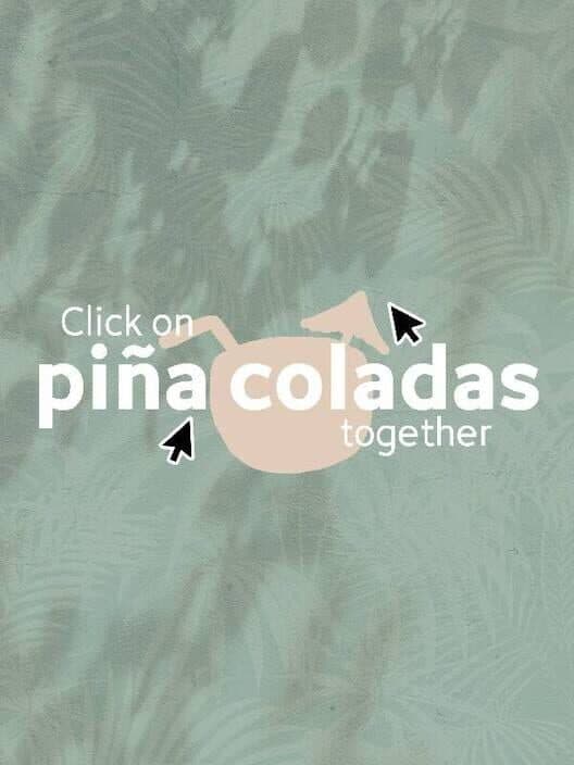 Обложка Click on piña coladas together