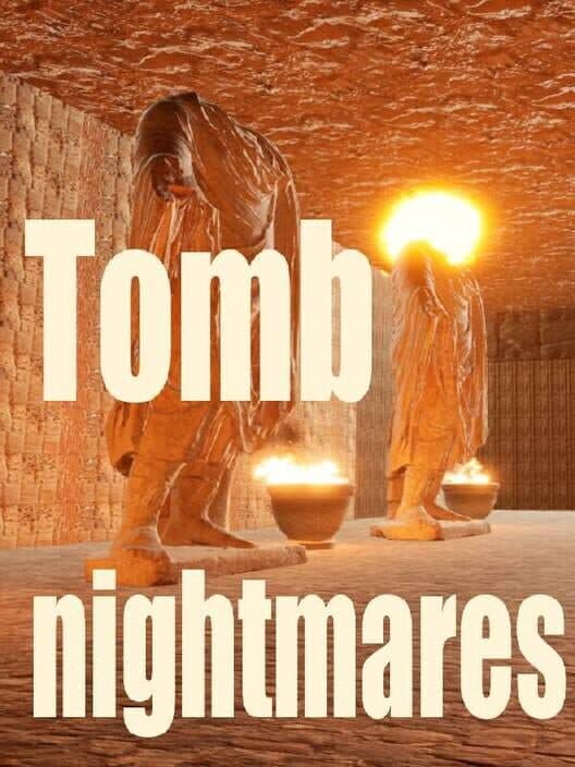 Обложка Tomb Nightmares