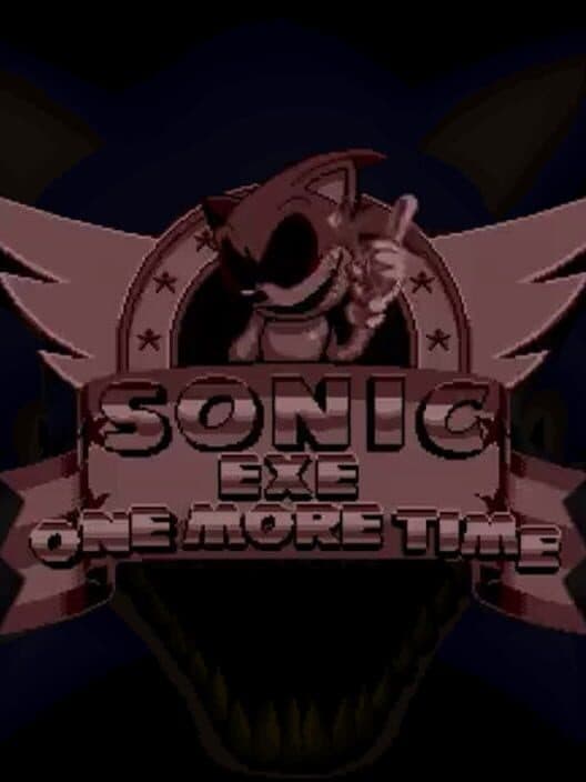 Обложка Sonic Exe One More Time