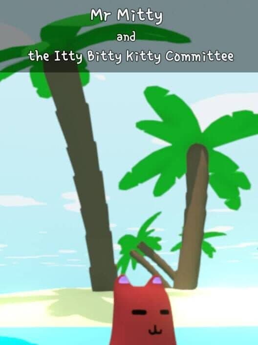 Обложка Mr Mitty and the Itty Bitty Kitty Committee