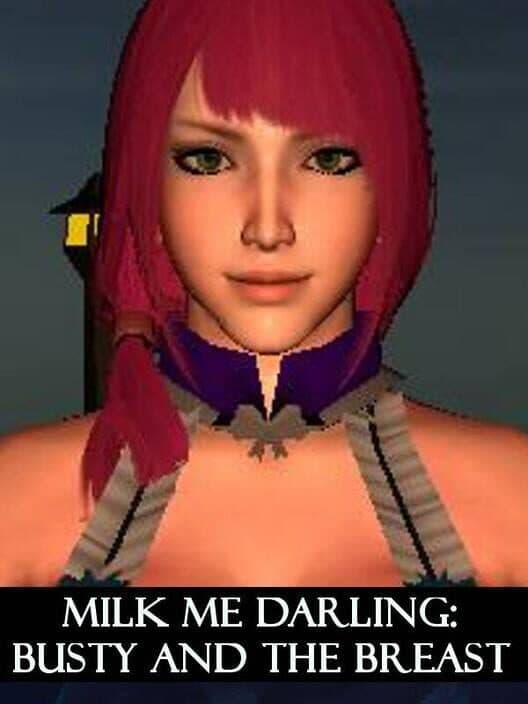 Обложка Milk Me Darling: Busty And The Breast