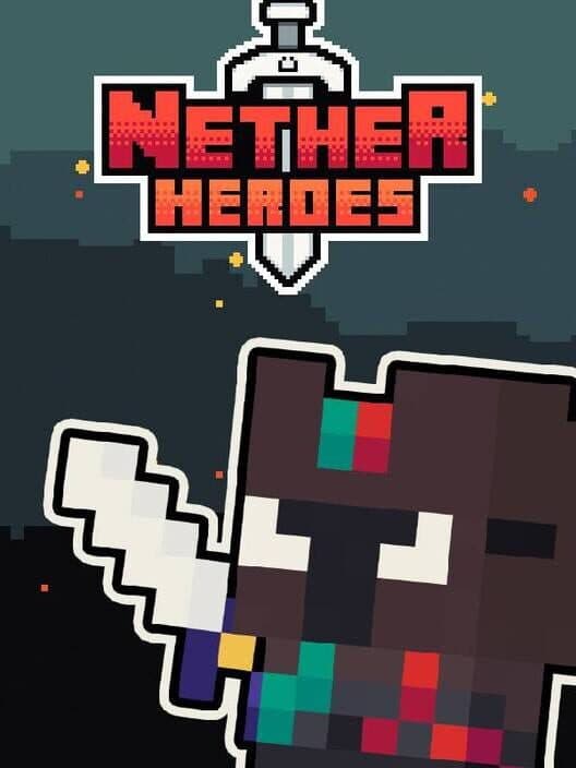 Обложка Nether Heroes