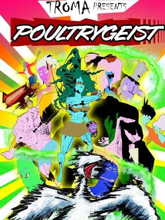 Обложка Troma Presents Poultrygeist