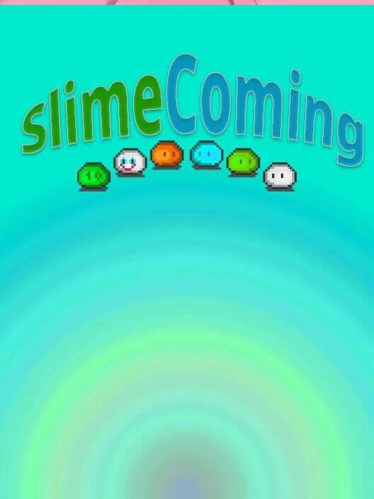 Обложка Slime Coming