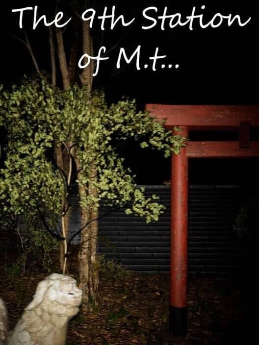 Обложка The 9th Station of M.t...