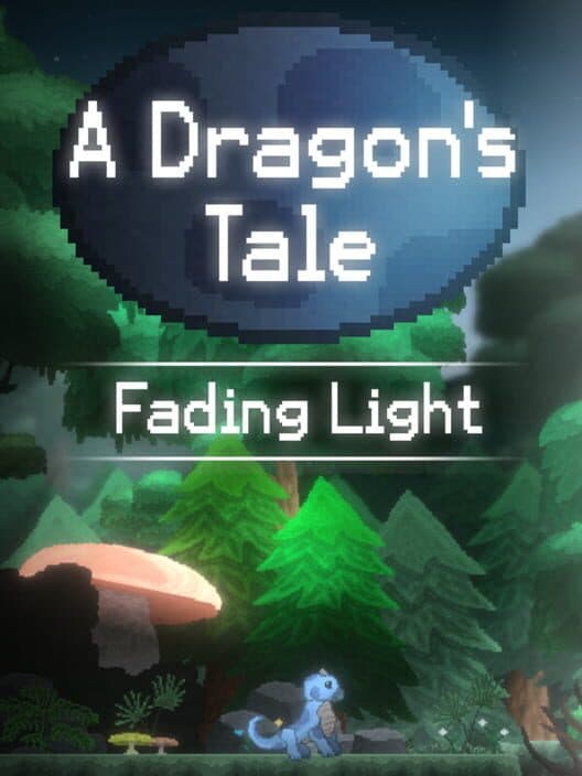 Обложка A Dragon's Tale: Fading Light