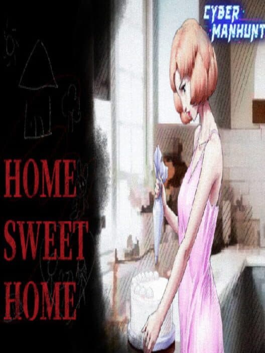 Обложка Cyber Manhunt: Home Sweet Home