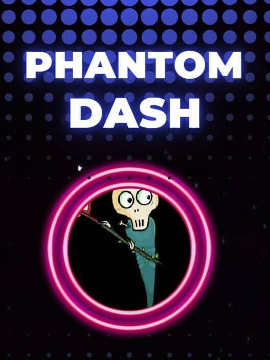 Обложка Phantom Dash
