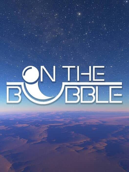 Обложка On the Bubble