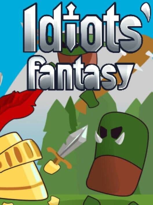 Обложка Idiots' Fantasy