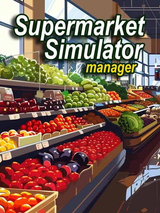 Обложка Supermarket Simulator Manager