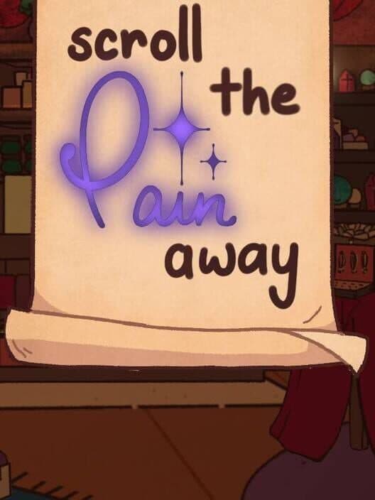 Обложка Scroll the Pain Away