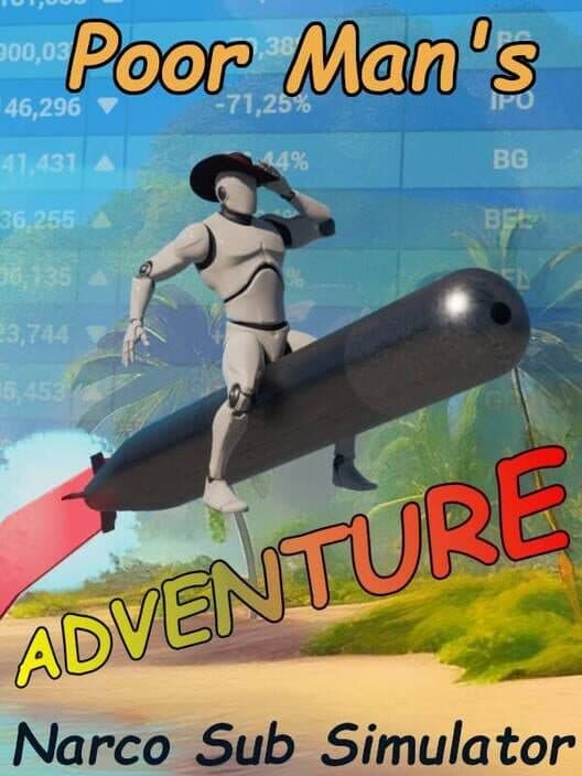 Обложка Poor Man's Adventure: Narco Sub Simulator
