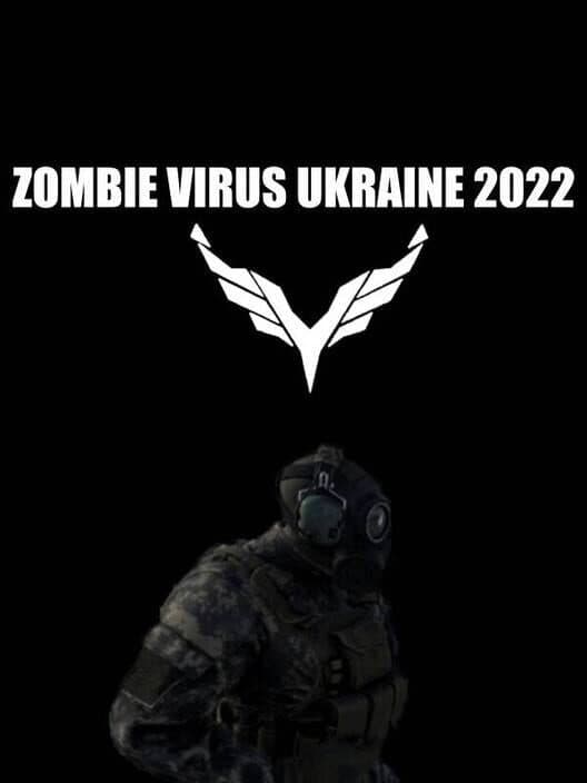 Обложка Zombie Virus Ukraine 2022